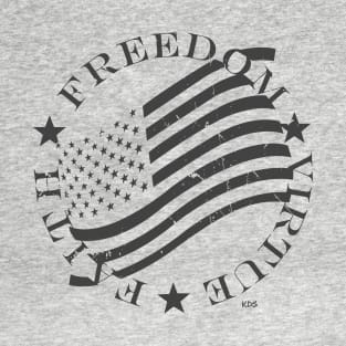 Freedom-Virtue-Faith (Light) T-Shirt